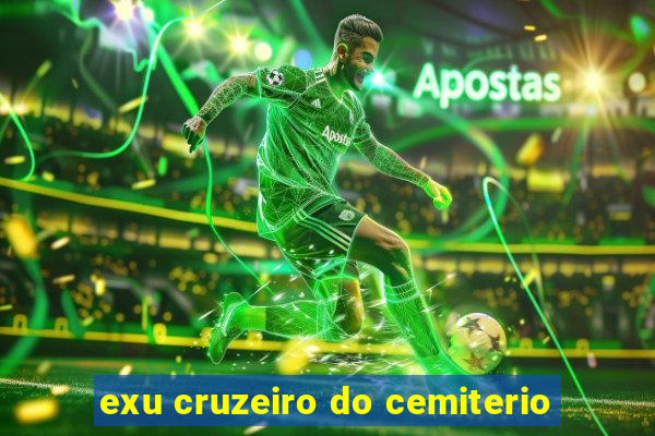 exu cruzeiro do cemiterio